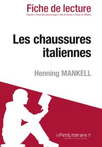 Les chaussures italiennes de Henning Mankell (Fiche de lecture)