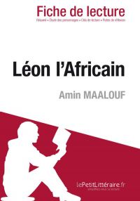 Léon l'Africain de Amin Maalouf (Fiche de lecture)