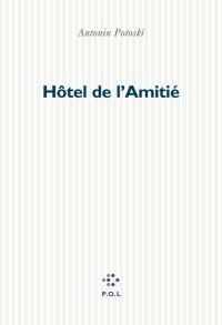 Hôtel de l'Amitié