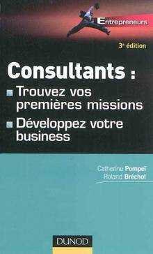 Consultants : Trouvez vos premières missions, Développez votre bu