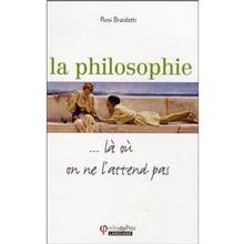 Philosophie : ...là ou on ne l'attend pas