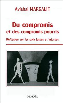 Du compromis et des compromis pourris : Réflexion sur les paix ju