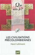 Civilisations précolombiennes, Les