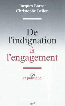 De l'indignation à l'engagement