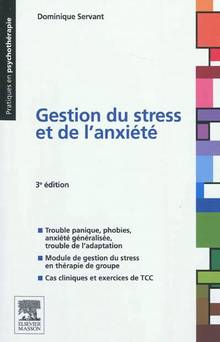 Gestion du stress et de l'anxiété : 3e édition