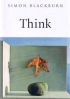 Think : A Compelling Introduction to Philosophy