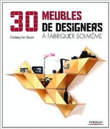 30 meubles de designers à fabriquer soi-même