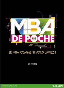 MBA de poche : Le MBA comme si vous l'aviez !