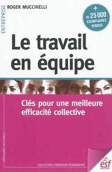 Travail en équipe : Clés pour une meilleure efficacité cÉPUISÉ