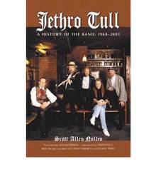 Jethro Tull : A History of the Band : 1968-2001