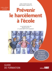 Prévenir le harcèlement à l'école