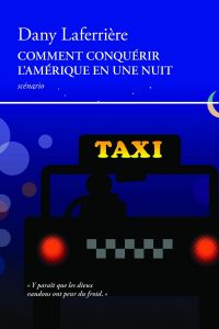 Comment conquérir l'Amérique en une nuit