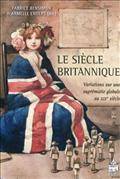 Siècle britannique : variations sur une suprématie globale au XIX