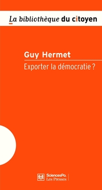 Exporter la démocratie ?