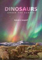 Dinosaurs : Under the Aurora