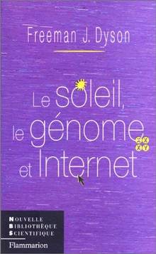 soleil, le génome et Internet, le