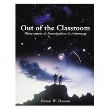 Out of the classroom observations & investigations in astronomy