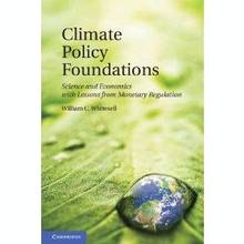 Climate Policy Foundations : Science and Economics with Lessons f