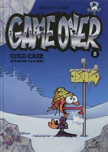 Game Over, t.8 : Cold case, affaires glacées