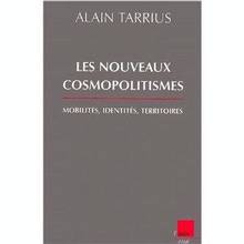 nouveaux cosmopolitismes, Les