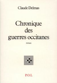 Chronique des guerres occitanes