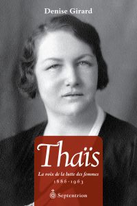 Thais : Voix de la lutte des femmes 1886-1963