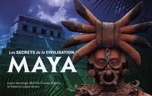 Secrets de la civilisation Maya, Les