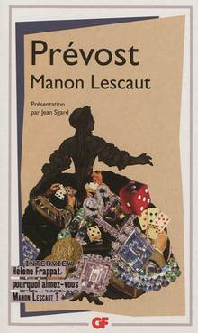 Histoire du chevalier des Grieux et de Manon Lescaut