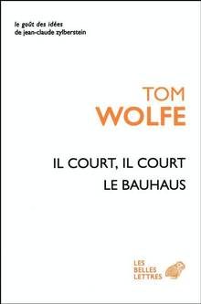 Il court, il court le Bauhaus