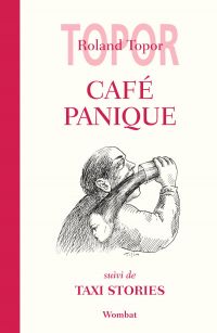 Café panique suivi de Taxi stories