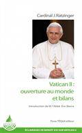 Vatican II : Ouverture au monde et bilans