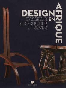 Design en Afrique : S'asseoir, se coucher et rêver