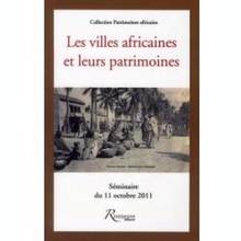 Villes africaines et leurs patrimoines : Séminaire du 11 octobre