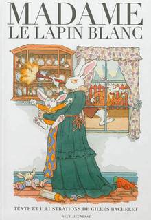 Madame le lapin blanc