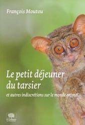 Petit déjeuner du tarsier et autres indiscrétions sur le monde an