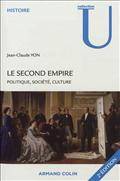 Second Empire : Politique, société, culture : 2e éd.