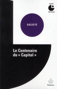 Centenaire du Capital, Le