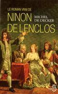 Roman vrai de Ninon de Lenclos