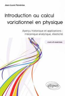 Introduction au calcul variationnel en physique