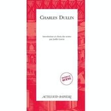 Charles dullin : mettre en scene