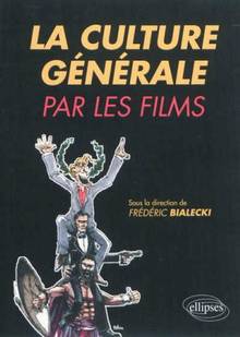 Culture générale par les films