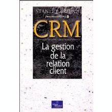 CRM, gestion de la relation avec le client