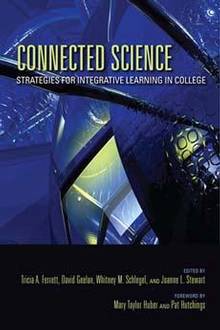 Connected Science : Strategie for Integrative Learning in College