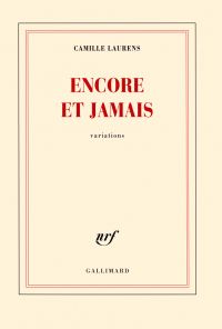 Encore et jamais : variations