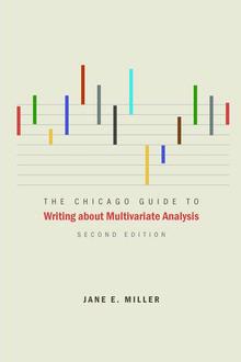 The Chicago guide to writing about multivariate analysis