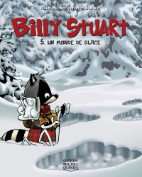 Billy Stuart 05 : Un monde de glace