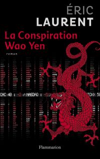 Conspiration Wao Yen, La