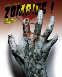 Zombies ! : Nouvelle édition augmentée