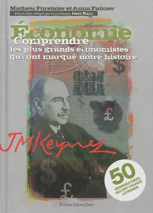 Economie : Comprendre les plus grands économistes qui ont marqué