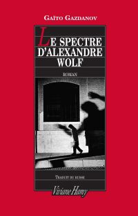 Spectre d'Alexandre Wolf, Le